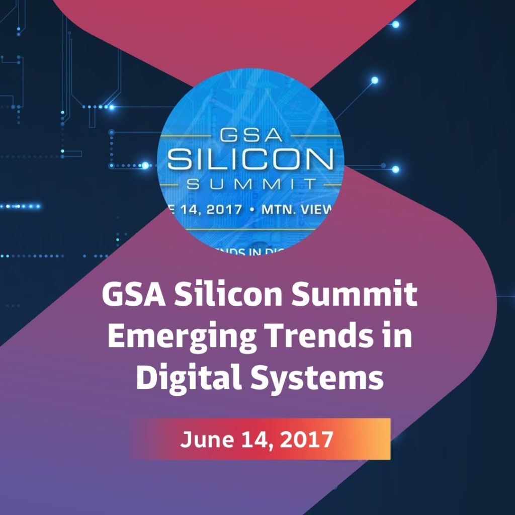 GSA Silicon Summit 2017