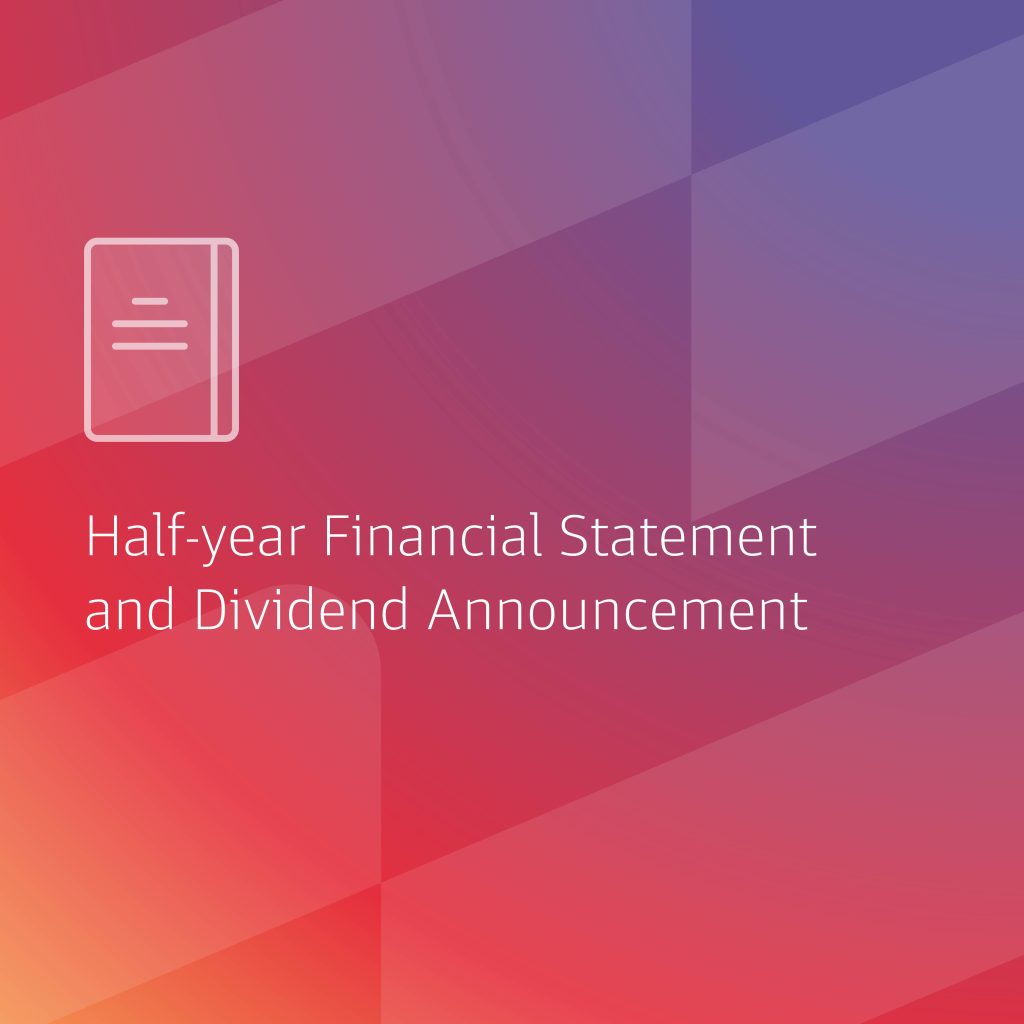 Half-Year Financial Statement And Dividend Announcement