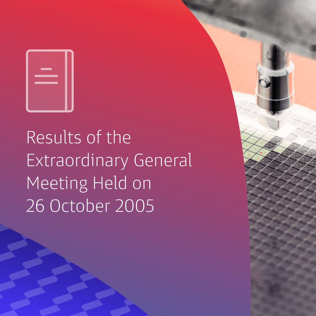 Results Of The Extraordinary General Meeting Held On 26 October 2005