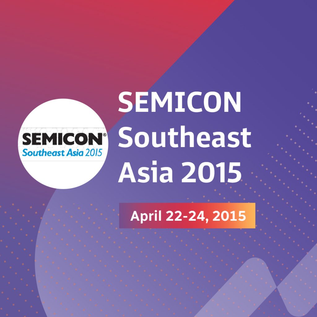 SEMICON Southeast Asia 2015