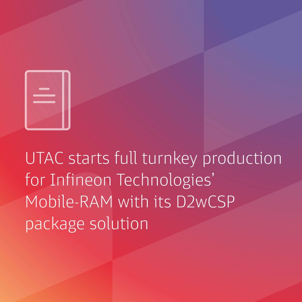 UTAC Starts Full Turnkey Production For Infineon’s 512Mb DDR2 SDRAM